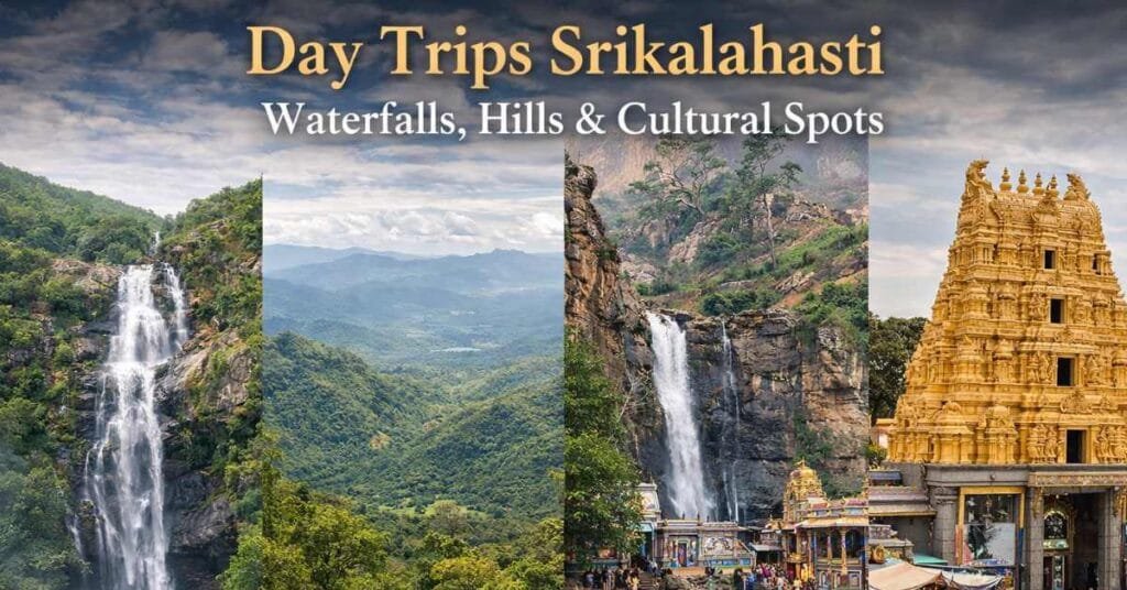 Day trips Srikalahasti showcasing Talakona Waterfalls, Horsley Hills, Kapila Theertham and Kanipakam Vinayaka Temple